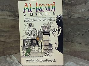 Seller image for Al-Kemi: A Memoir : Hermetic, Occult, Political, and Private Aspects of R.A. Schwaller De Lubicz for sale by Archives Books inc.