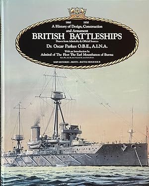 Seller image for British Battleships Warrior, 1860 to Vanguard, 1950. a History of Design, Construction and Armament for sale by Dr.Bookman - Books Packaged in Cardboard