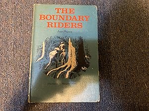 Seller image for THE BOUNDARY RIDERS for sale by Betty Mittendorf /Tiffany Power BKSLINEN