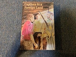 Seller image for Captives in a Foreign Land for sale by Betty Mittendorf /Tiffany Power BKSLINEN