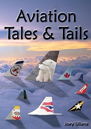 Seller image for Aviation Tales & Tails for sale by moluna
