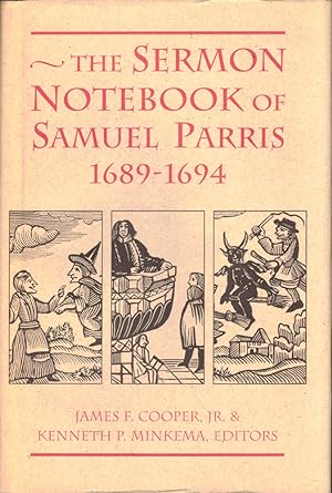 Seller image for The Sermon Notebook of samuel Parks 1689-1694 for sale by Kenneth Mallory Bookseller ABAA