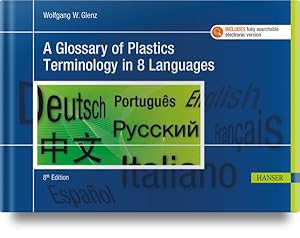 Bild des Verkufers fr Glossary of Plastics Terminology in 8 Languages zum Verkauf von GreatBookPrices