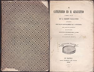 Il Catilinario ed il Giugurtino, libri due di C. Crispo Sallustio, volgarizzati per frate Bartolo...