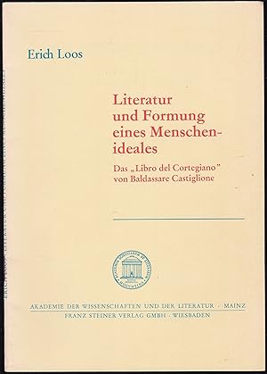 Immagine del venditore per Literatur und Formung eines Menschenideales. Das Libro del Cortegiano von Baldassare Castiglione. Vom Autor gewidmetes und signiertes Exemplar. (= Abhandlungen der Geistes- und Sozialwissenschaftlichen Klasse ; Jg. 1980, Nr. 5) venduto da Graphem. Kunst- und Buchantiquariat