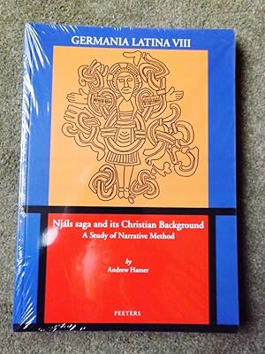 Njals Saga and Its Christian Background: A Study of Narrative Method. Germania Latina VIII