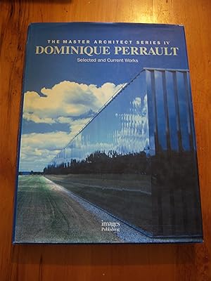 Seller image for Dominique Perrault Selected and current works. The Master Architect Series; IV for sale by RightWayUp Books