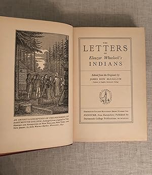 The Letters of Eleazar Wheelock's Indians (Dartmouth Manuscript Series, No. 1)