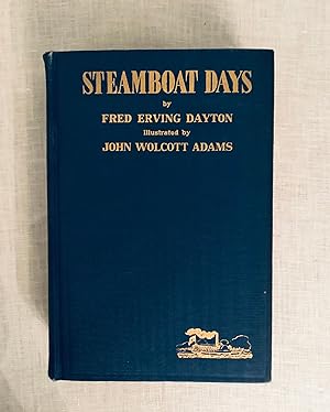 Seller image for Steamboat Days **Presentation Copy** for sale by Dark and Stormy Night Books