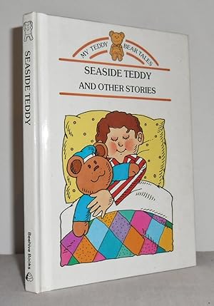 Seaside Teddy and other stories (My Teddy Bear Tales)