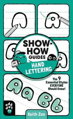 Seller image for Show-How Guides: Hand Lettering: The 9 Essential Styles Everyone Should Know! (Paperback or Softback) for sale by BargainBookStores