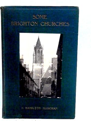 Bild des Verkufers fr Some Brighton Churches zum Verkauf von World of Rare Books
