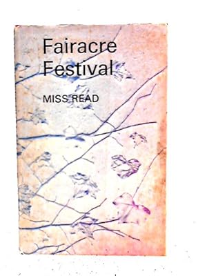 Imagen del vendedor de The Fairacre Festival a la venta por World of Rare Books