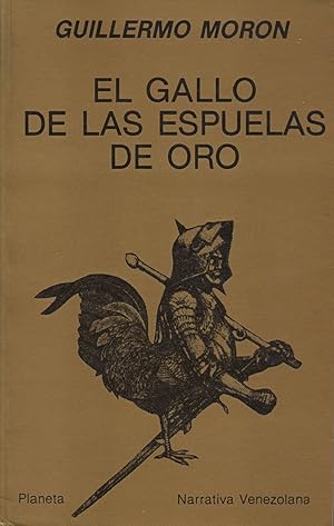 Seller image for El Gallo De Las Espuelas De Oro (Narrativa Venezolana) (Spanish Edition) for sale by Von Kickblanc