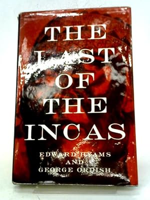 Bild des Verkufers fr The Last of the Incas zum Verkauf von World of Rare Books