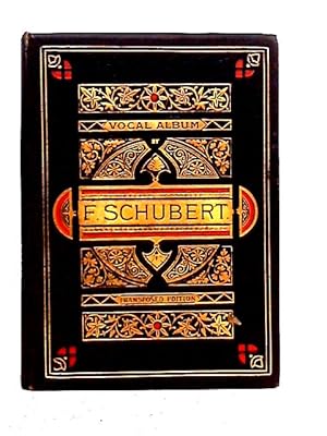 Bild des Verkufers fr Songs by Franz Schubert zum Verkauf von World of Rare Books