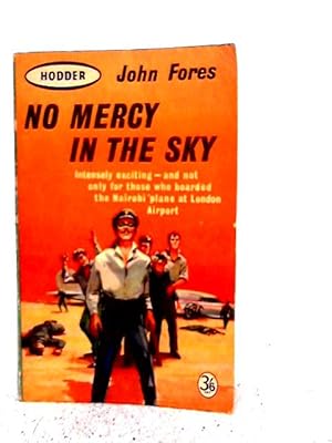 Bild des Verkufers fr No Mercy in the Sky zum Verkauf von World of Rare Books