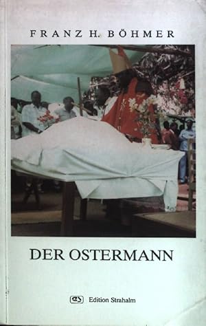 Bild des Verkufers fr Der Ostermann. zum Verkauf von books4less (Versandantiquariat Petra Gros GmbH & Co. KG)