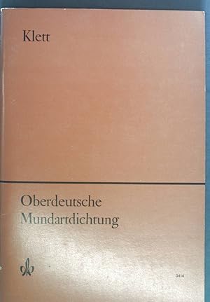 Bild des Verkufers fr Oberdeutsche Mundartdichtung. zum Verkauf von books4less (Versandantiquariat Petra Gros GmbH & Co. KG)
