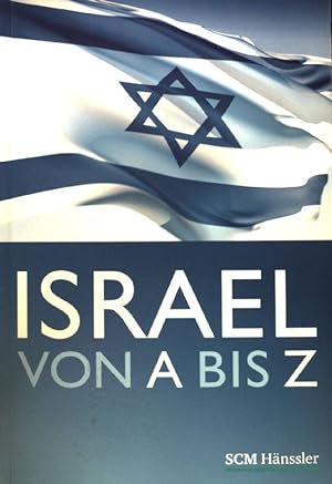 Bild des Verkufers fr Israel von A bis Z. zum Verkauf von books4less (Versandantiquariat Petra Gros GmbH & Co. KG)