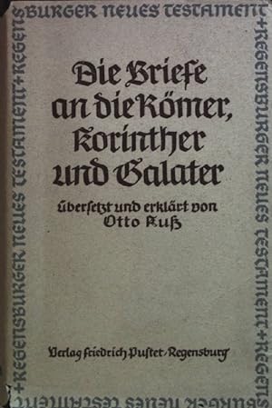 Seller image for Das Neue Testament: 6. BAND: Paulusbriefe I: Die Briefe an die Rmer, Korinther und Galater. for sale by books4less (Versandantiquariat Petra Gros GmbH & Co. KG)