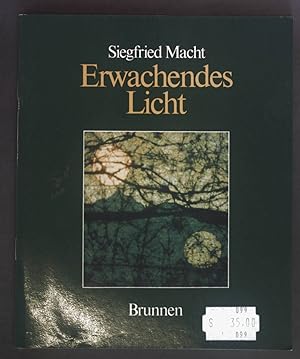 Imagen del vendedor de Erwachendes Licht. Brunnen Geschenk Hefte. a la venta por books4less (Versandantiquariat Petra Gros GmbH & Co. KG)