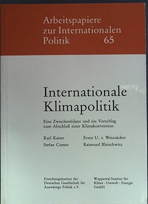 Bild des Verkufers fr Internationale Klimapolitik: eine Zwischenbilanz und ein Vorschlag zum Abschluss einer Klimakonvention. Arbeitspapiere zur internationalen Politik ; 65 zum Verkauf von books4less (Versandantiquariat Petra Gros GmbH & Co. KG)