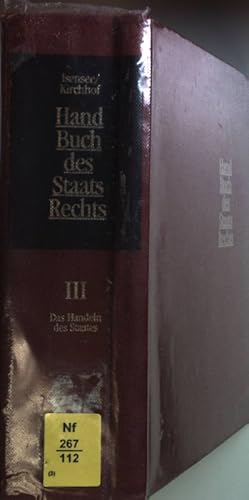 Immagine del venditore per Handbuch des Staatsrechts der Bundesrepublik Deutschland: BAND III: Das Handeln des Staates. venduto da books4less (Versandantiquariat Petra Gros GmbH & Co. KG)