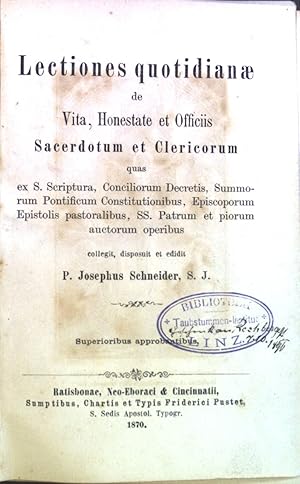 Image du vendeur pour Lectiones quotidianae de Vita, Honestate et Officiis Sacerdotum et Clericorum. mis en vente par books4less (Versandantiquariat Petra Gros GmbH & Co. KG)