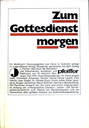 Image du vendeur pour Zum Gottesdienst morgen. mis en vente par books4less (Versandantiquariat Petra Gros GmbH & Co. KG)