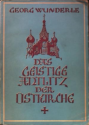 Bild des Verkufers fr Das geistige Antlitz der Ostkirche: sechs Aufstze. zum Verkauf von books4less (Versandantiquariat Petra Gros GmbH & Co. KG)