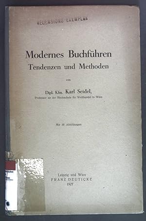 Seller image for Modernes Buchfhren. Tendenzen und Methoden. for sale by books4less (Versandantiquariat Petra Gros GmbH & Co. KG)