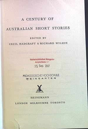 Seller image for A Century of Australian Short Stories. for sale by books4less (Versandantiquariat Petra Gros GmbH & Co. KG)