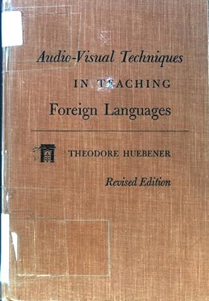 Bild des Verkufers fr Audio-Visual Techniques in Teaching foreign Languages; zum Verkauf von books4less (Versandantiquariat Petra Gros GmbH & Co. KG)