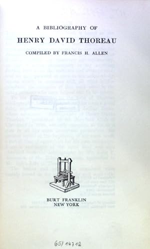 Bild des Verkufers fr A bibliography of Henry David Thoreau; zum Verkauf von books4less (Versandantiquariat Petra Gros GmbH & Co. KG)