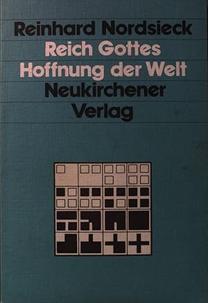 Bild des Verkufers fr Reich Gottes, Hoffnung der Welt : das Zentrum der Botschaft Jesu. Neukirchener Studienbcher ; Bd. 12 zum Verkauf von books4less (Versandantiquariat Petra Gros GmbH & Co. KG)