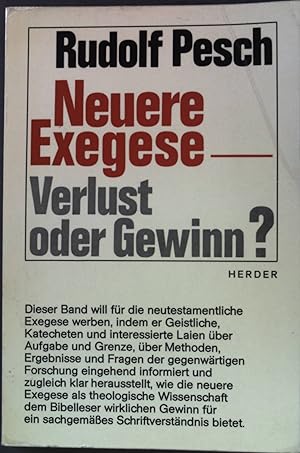 Bild des Verkufers fr Neuere Exegese: Verlust oder Gewinn? zum Verkauf von books4less (Versandantiquariat Petra Gros GmbH & Co. KG)