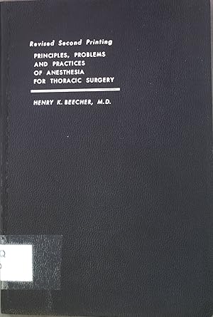 Image du vendeur pour Principles, Problems, and Practices of Anesthesia for Thoracic Surgery. mis en vente par books4less (Versandantiquariat Petra Gros GmbH & Co. KG)