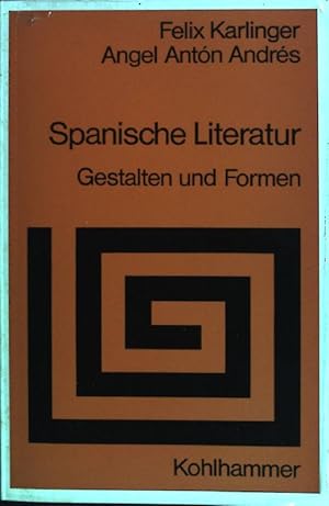 Bild des Verkufers fr Spanische Literatur : Gestalten und Formen. Sprache und Literatur ; Bd. 94 zum Verkauf von books4less (Versandantiquariat Petra Gros GmbH & Co. KG)