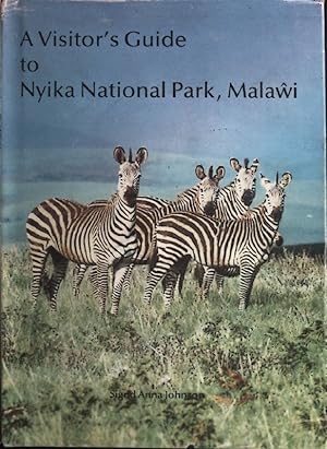 A Visitor's Guide to Nyika National Park, Malawi.