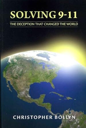 Immagine del venditore per Solving 9-11 : The Deception That Changed the World venduto da GreatBookPricesUK