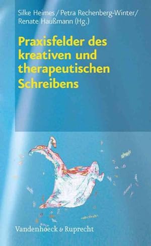 Imagen del vendedor de Praxisfelder Des Kreativen Und Therapeutischen Schreibens -Language: german a la venta por GreatBookPricesUK