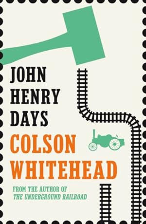 Seller image for John Henry Days for sale by GreatBookPricesUK