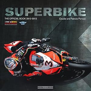 Seller image for Superbike 2012-2013 : The Official Book for sale by GreatBookPricesUK