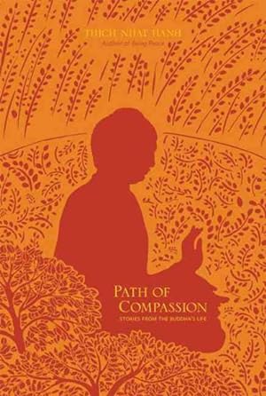 Seller image for Path of Compassion : Stories from the Buddha's Life for sale by GreatBookPricesUK