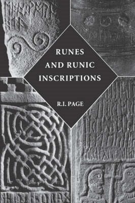 Image du vendeur pour Runes and Runic Inscriptions : Collected Essays on Anglo-Saxon and Viking Runes mis en vente par GreatBookPricesUK