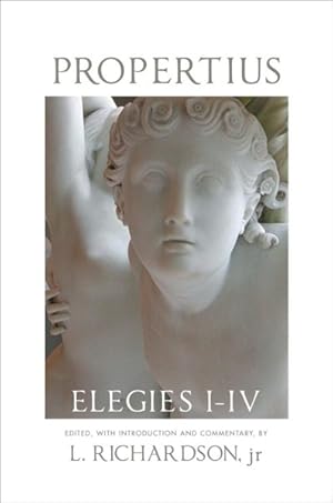 Imagen del vendedor de Propertius : Elegies I-IV a la venta por GreatBookPricesUK