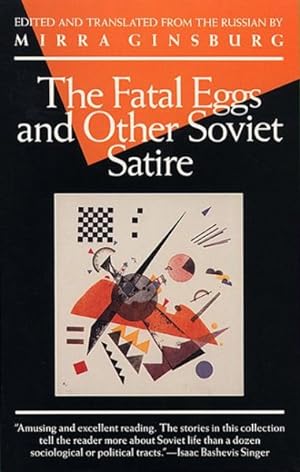 Seller image for Fatal Eggs and Other Soviet Satire for sale by GreatBookPricesUK