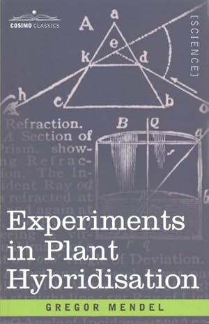 Immagine del venditore per Experiments in Plant Hybridisation venduto da GreatBookPricesUK