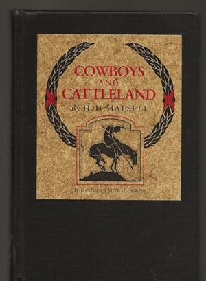 Cowboys and Cattleland The Chisholm Trail Series